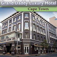 Grand Daddy Luxury Hotel - Cape Town City Bowl